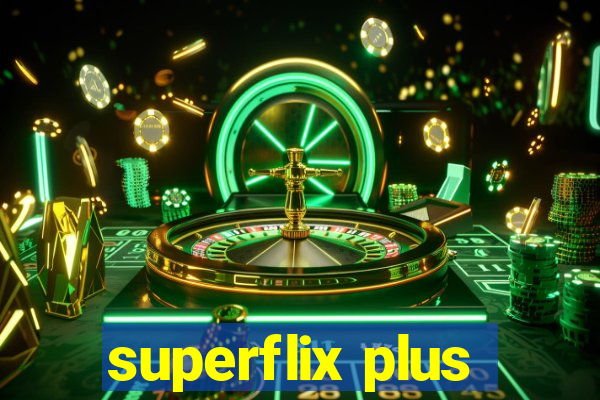 superflix plus